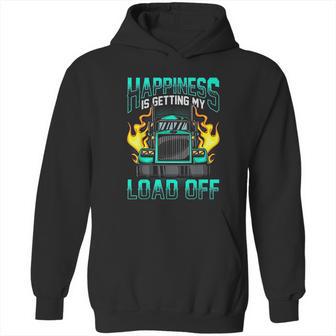 Trucker Sexual Innuendo Load Off Trucking Joke Hoodie | Favorety CA