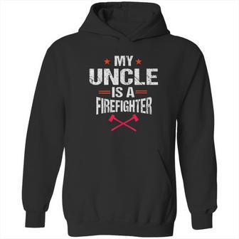 My Uncle Is A Firefighter Vintage Thin Red Line Nephew Gift Hoodie | Favorety AU