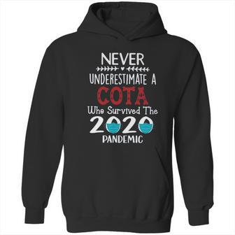 Never Underestimate Who Survived The Pandemic Cota Hoodie | Favorety CA