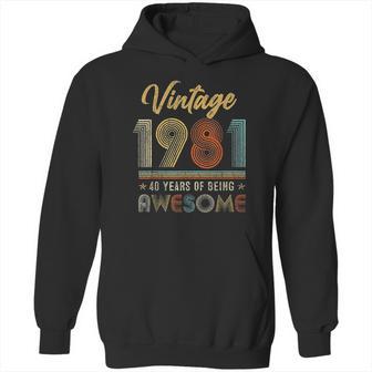 Vintage 1981 41 Years Of Being Awesome 41St Birthday Gifts Hoodie | Favorety AU