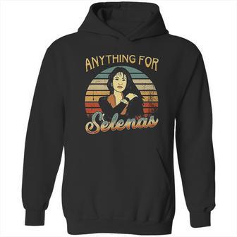 Vintage Anything For Selenas Lovers Hoodie | Favorety DE