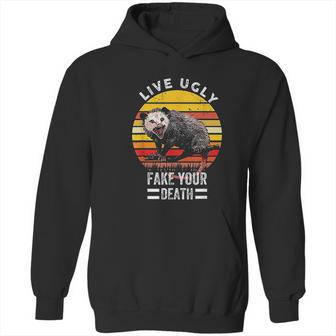 Vintage Live Ugly Fake Your Death Funny Opossum Hoodie | Favorety