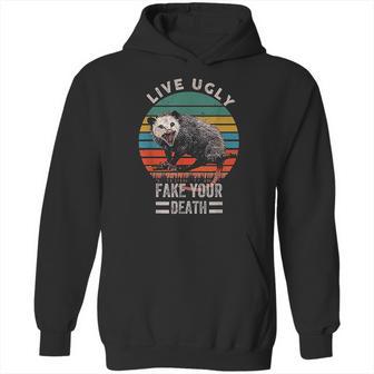 Vintage Live Ugly Fake Your Death Opossum Funny Hoodie | Favorety