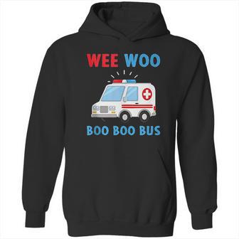 Wee Woo Boo Boo Bus Ambulance Driver Gift Hoodie | Favorety