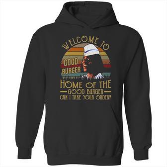 Welcome To Good Burger Hoodie | Favorety UK