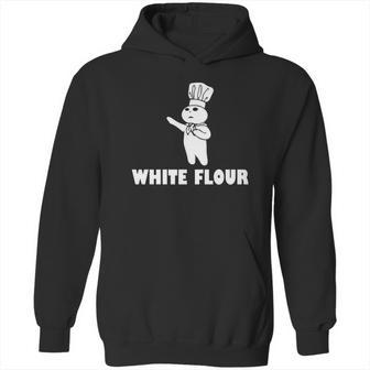 White Flour White Power Spoof T-Shirt Hoodie | Favorety