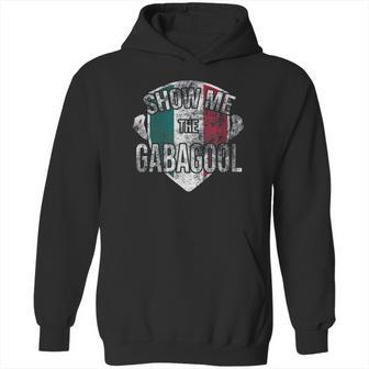 I Will Have The Gabagool Show Me Hoodie | Favorety