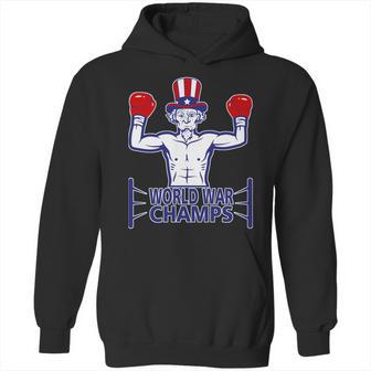 World War Champs Uncle Sam Hoodie | Favorety