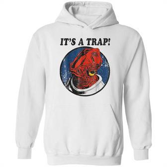 Admiral Ackbar Its A Trap Hoodie | Favorety UK