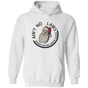 Aint No Laws When Youre Santa Claus Hoodie | Favorety AU