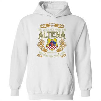 Altena Egal Wo Ich Mich Herumtreibe Hoodie | Favorety