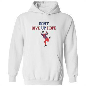 Artie Dont Give Up Hope Hoodie | Favorety