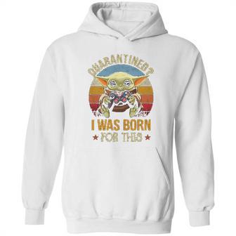 I Was Born For This Retro Vintage Social Distancing Hoodie | Favorety UK