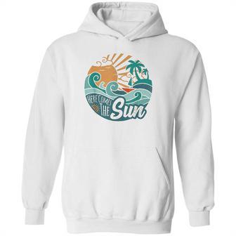 Here Comes The Sun Vintage Style Retro 60S Summer Gift Hoodie | Favorety AU