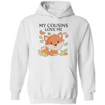 My Cousins Love Me Little Fox Baby Hoodie | Favorety DE