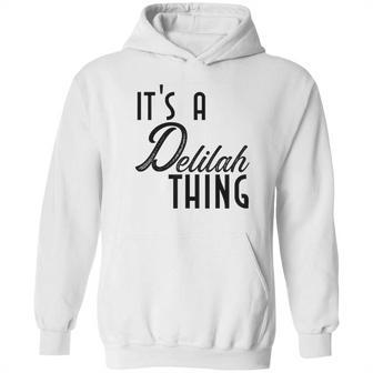 Cute Worlds Best Delilah Ever Hoodie | Favorety CA