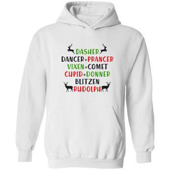 Dasher Dancer Prancer Vixen Comet Cupid Donner Blitzen Rudolph Hoodie | Favorety CA