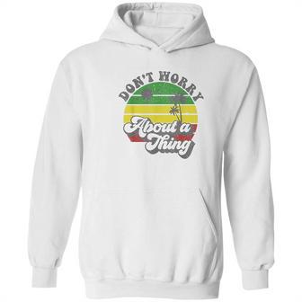 Dont Worry About A Thing Jamaica Rasta Reggae Jamaican Gift Hoodie | Favorety CA