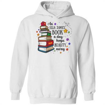 An Ella James Book A Day Keeps Reality Away Hoodie | Favorety UK