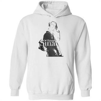 Frank Sinatra Ultimate Sinatra Hoodie | Favorety