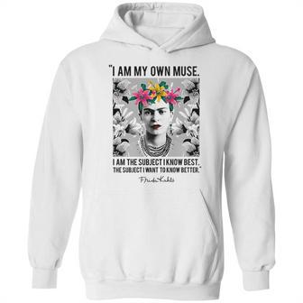 Frida Kahlo I Am My Own Muse Hoodie | Favorety UK