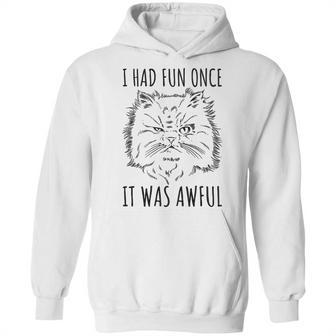 Funny Persian Cat Meme Evil Facial Expression I Had Fun Once Hoodie | Favorety DE