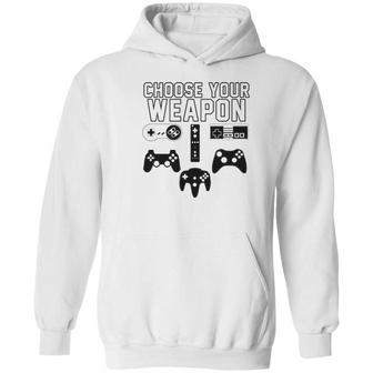 Gamer Choose Your Weapon Hoodie | Favorety AU