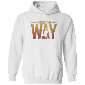 Geek Teez This Is The Way Hoodie | Favorety AU