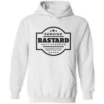 Genuine Bastard Hoodie | Favorety CA