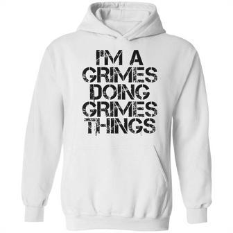 Grimes Funny Surname Family Tree Birthday Reunion Gift Idea Hoodie | Favorety DE