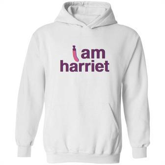 I Am Harriet Grace And Frankie Hoodie | Favorety AU