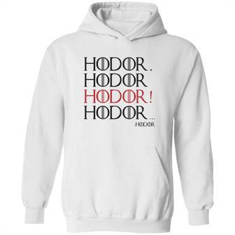 Hodor Hodor Hoodie | Favorety CA