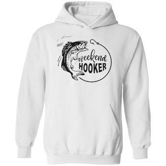 Weekend Hooker Hoodie | Favorety