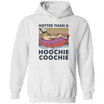 Hotter Than A Hoochie Coochie Vintage Shirt Hoodie | Favorety CA