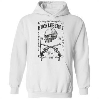 I Am Your Huckleberry Gift Hoodie | Favorety DE