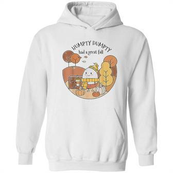 Humpty Dumpty Had A Great Fall Happy Day Hoodie | Favorety DE