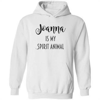 Joanna Is My Spirit Animal Graphic Hoodie | Favorety UK