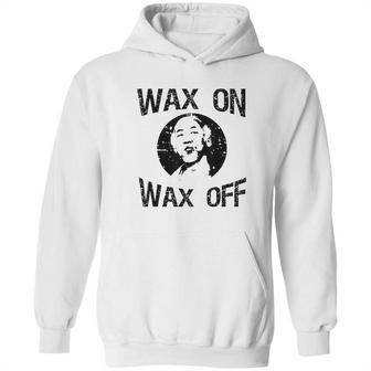 The Karate Kid Wax On Wax Off Hoodie | Favorety DE