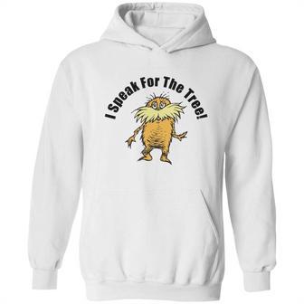 The Lorax I Speak For The Tree Hoodie | Favorety UK