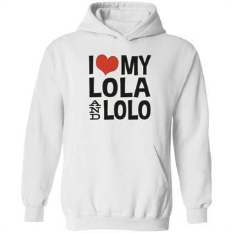 I Love My Lola And Lolo Hoodie | Favorety