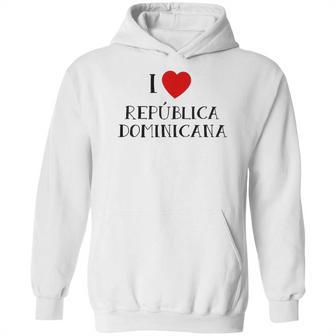 I Love Republica Dominicana Dominican Republic Hoodie | Favorety UK