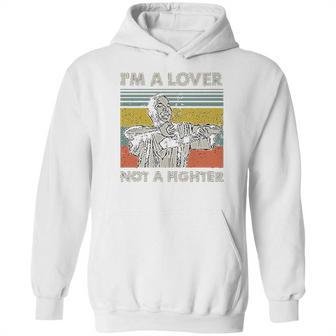 Im A Lover Not A Fighter Blood In Blood Out Cruzito Vintage Hoodie | Favorety