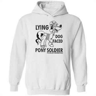 Lying Dog Faced Pony Soldier Hoodie | Favorety CA