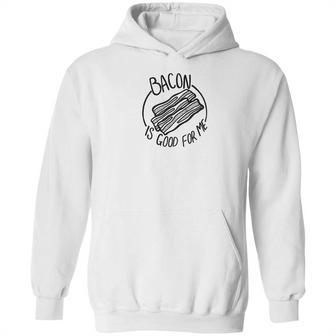 Mens Bacon Is Good For Me Meat Eater Funny Carnivore Gifts Hoodie | Favorety DE