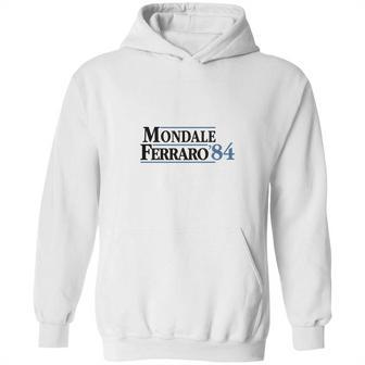 Mondale Ferraro 1984 Quotes Hoodie | Favorety