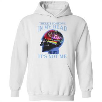 Pink Floyd There’S Someone In My Head But It’S Not Me Hoodie | Favorety