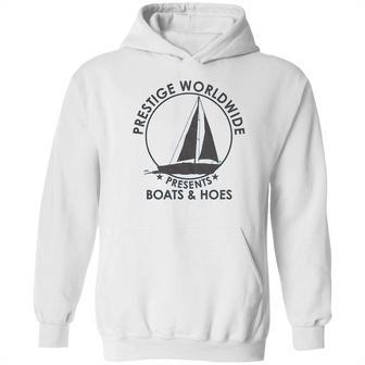 Prestige Worldwide Funny Cool Boats And Hoes Graphic Humor Hoodie | Favorety