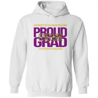 Proud Grad University Of Colorado Boulder Graduation Excellence Hoodie | Favorety UK