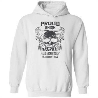 Proud Union Worker Teamster Hoodie | Favorety CA