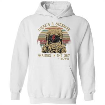 There Is A Starman Waiting In The Sky Bowie Hoodie | Favorety CA